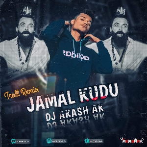 Jamal Kudu X Meme Troll Remix 2024 - Dj Akash Ak Prayagraj